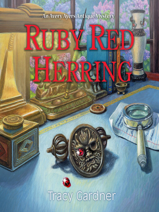 Title details for Ruby Red Herring by Tracy Gardner - Available